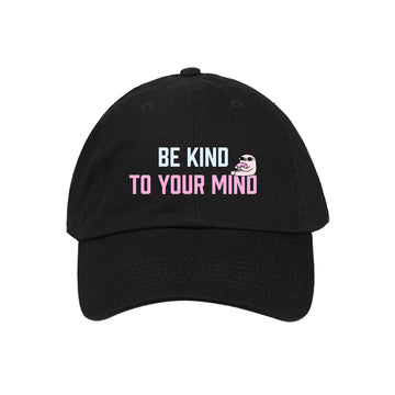 Ketnipz x Millinsky Be Kind To Your Mind Black Dad Hat
